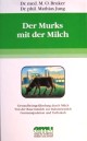 brukerr der murks mit der milch